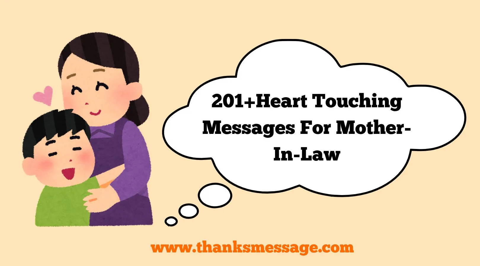 201+Heart Touching Messages For Mother-In-Law