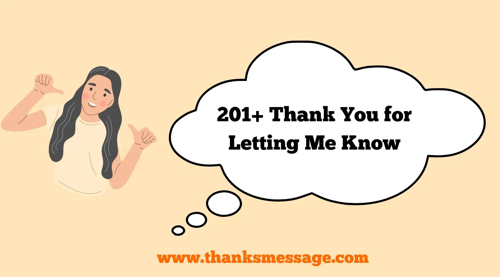 201+ Thank You for Letting Me Know