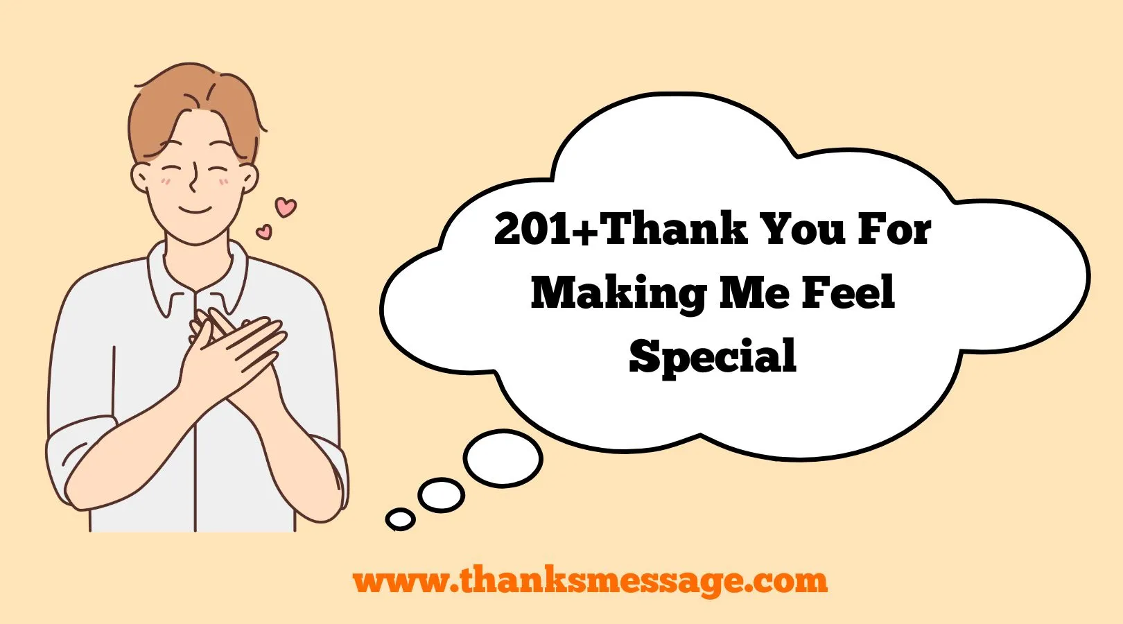 201+Thank You For Making Me Feel Special