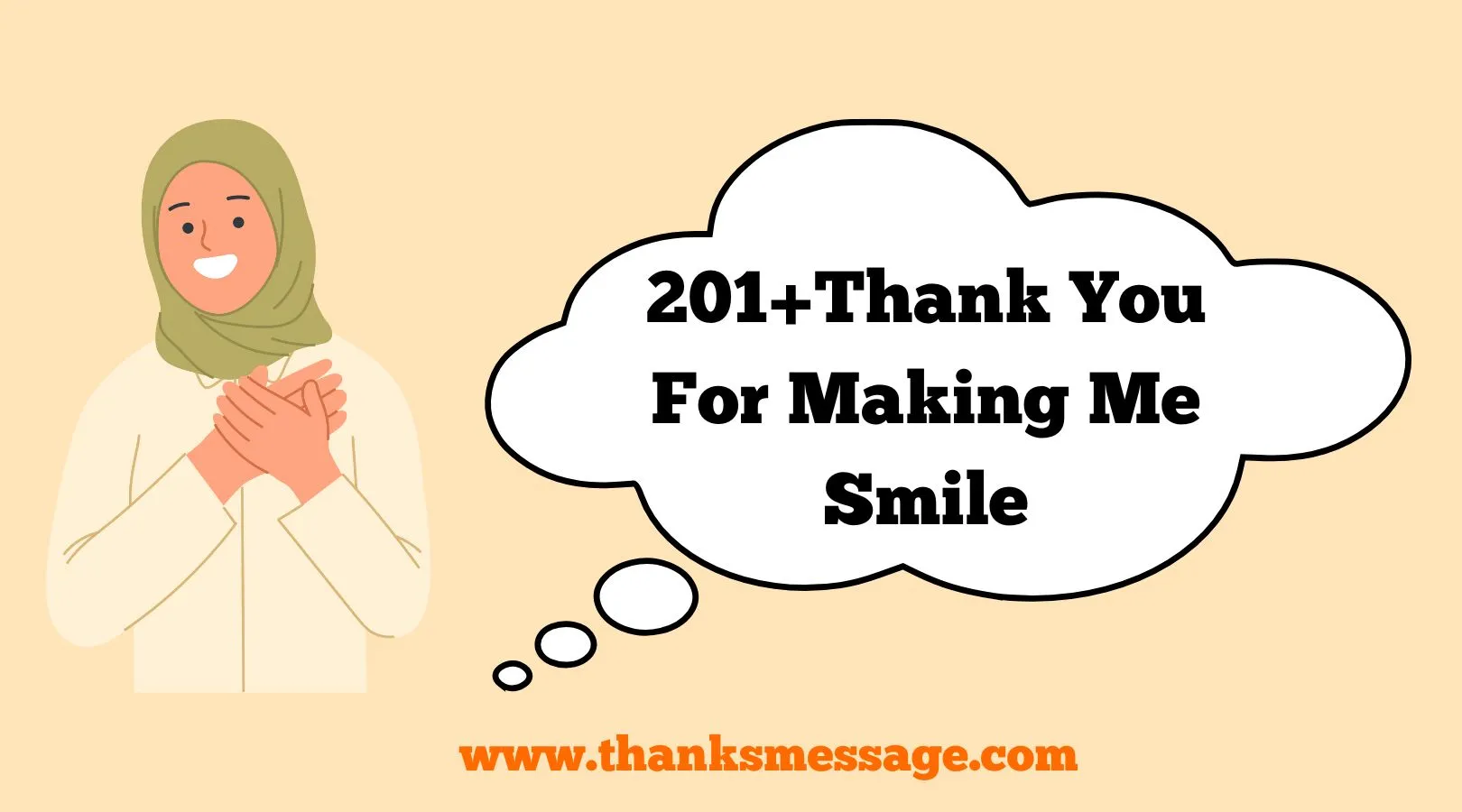 201+Thank You For Making Me Smile