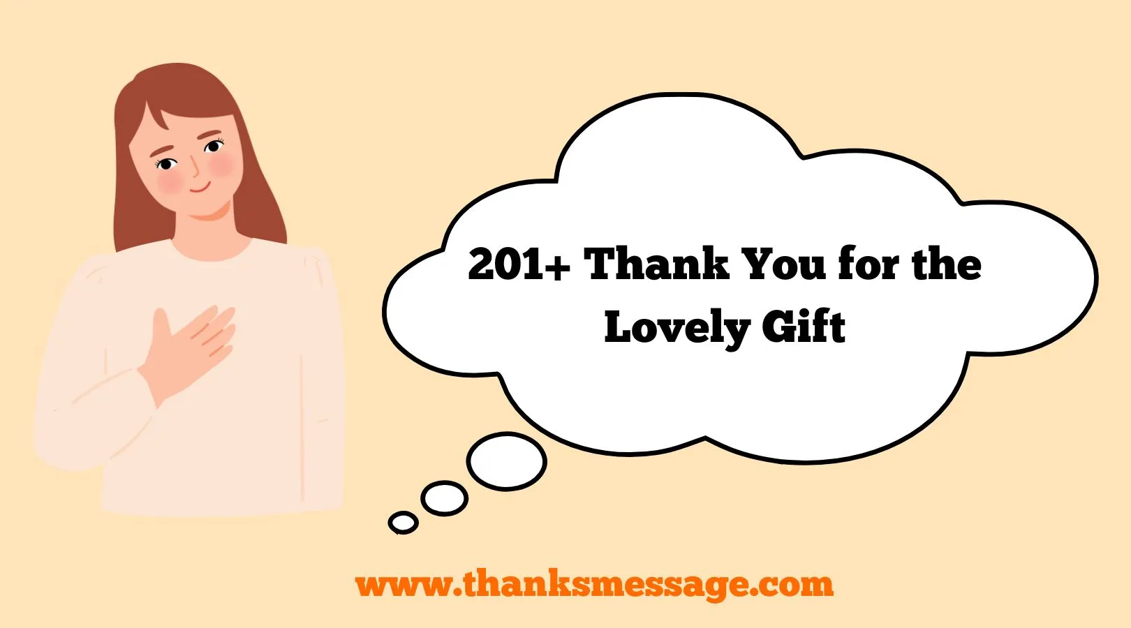 201+ Thank You for the Lovely Gift