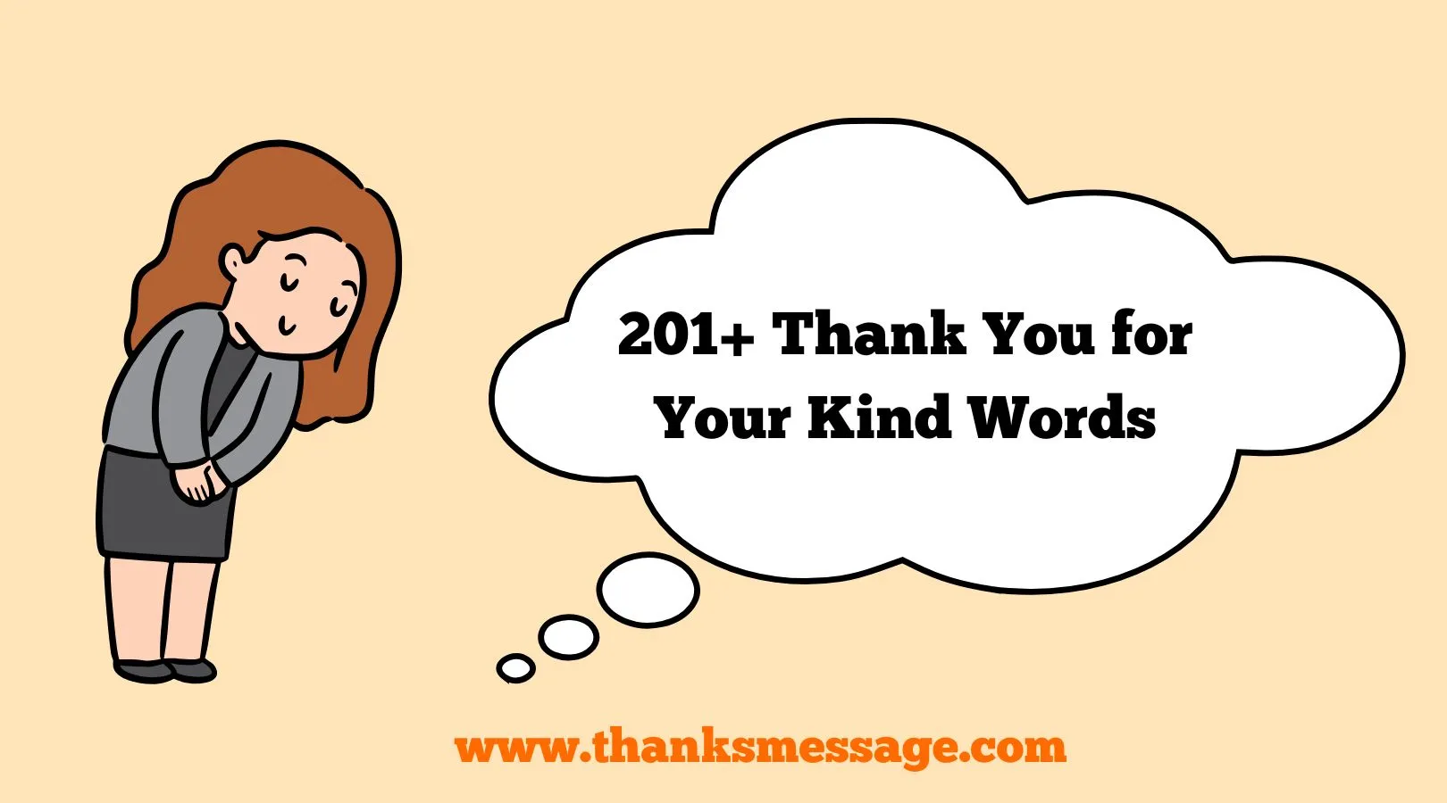 201+ Thank You for Your Kind Words