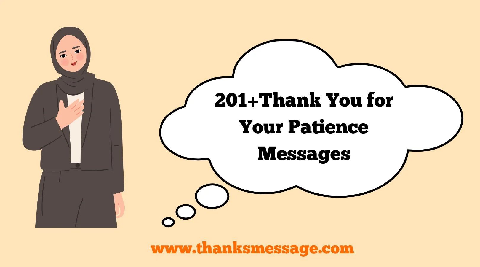 201+Thank You for Your Patience Messages