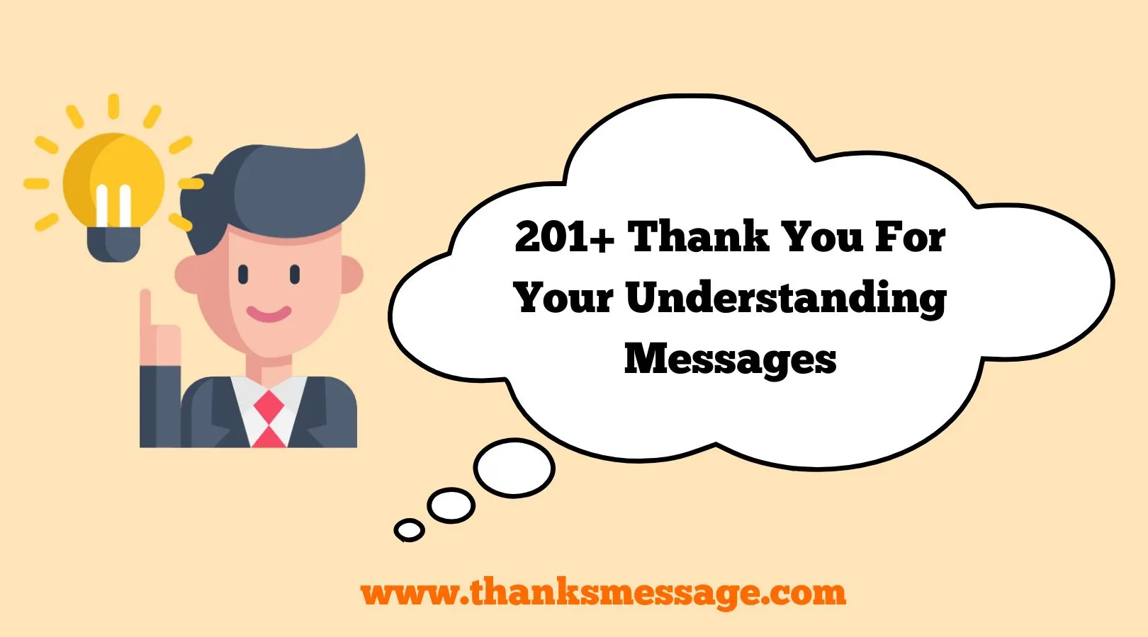 201+ Thank You For Your Understanding Messages