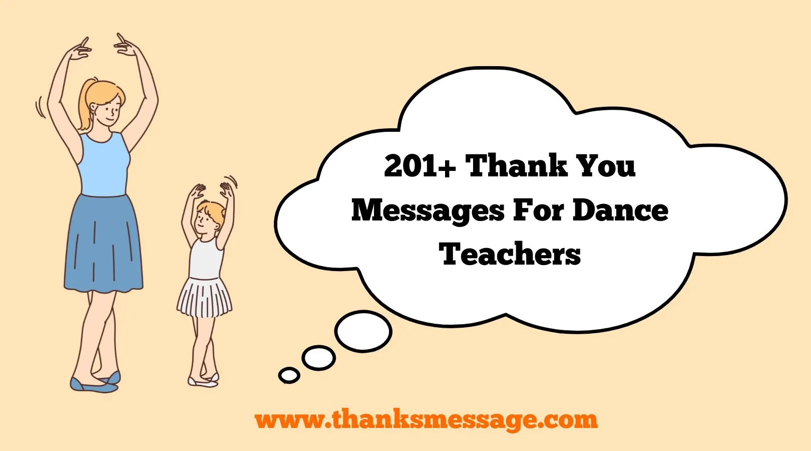201+ Thank You Messages For Dance Teachers