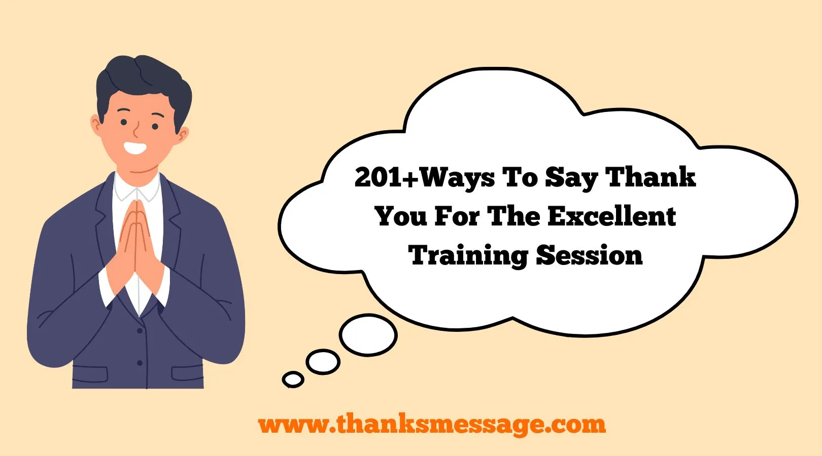 201+Ways To Say Thank You For The Excellent Training Session