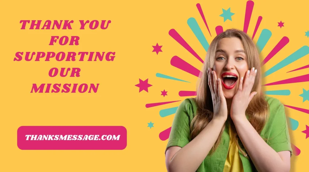 Thank You For Supporting Our Mission