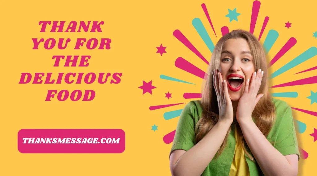 Thank You For The Delicious Food