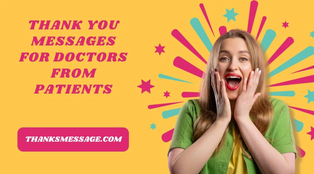 Thank You Messages for Doctors from Patients