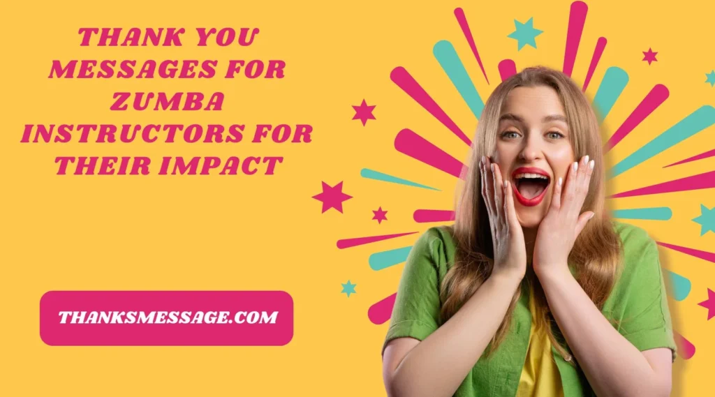 Thank You Messages for Zumba Instructors for Their Impact
